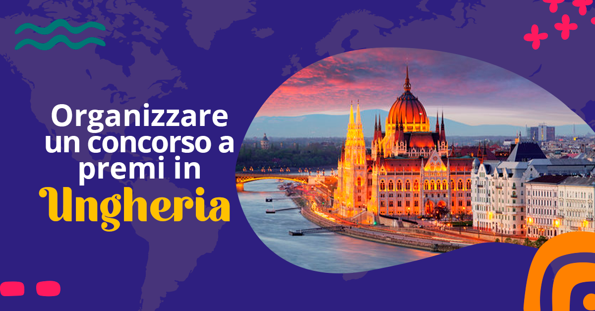 Concorsi a premi in Ungheria: come organizzare